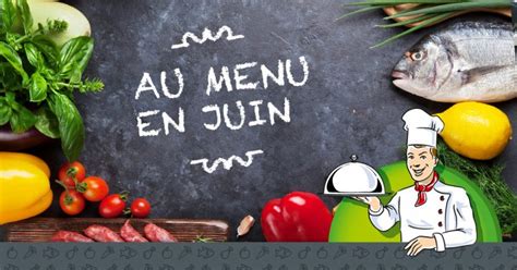 Le Menu Du Mois De Juin JMG TRAITEUR