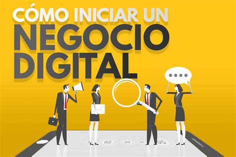 10 Pasos Para Iniciar Un Negocio Digital Rentable Oportunidad 2020