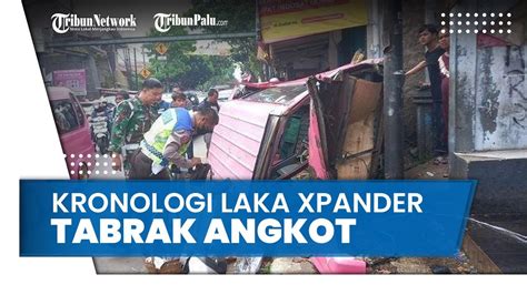 Kronologi Kecelakaan Mobil Xpander Menabrak Angkot Di Sukabumi Keluar