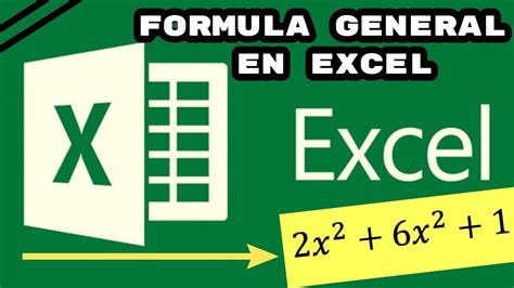 Como Escribir La Formula General En Excel Youtube