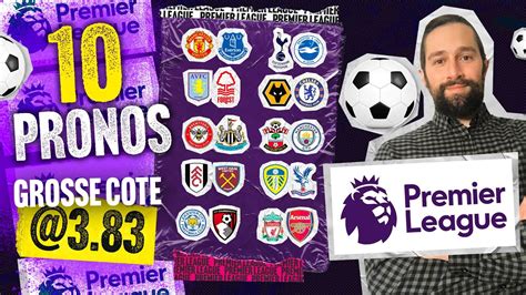 Pronostic Foot Premier League Nos 10 Pronos Du Week End Liverpool