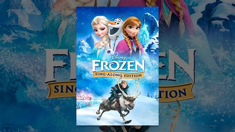 Frozen Sing Along Edition Youtube