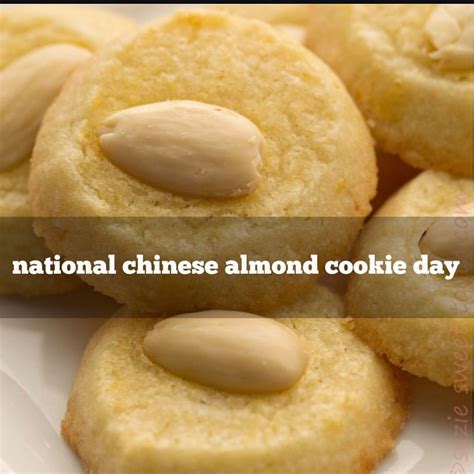 Happy National Chinese Almond Cookie Day Chinesealm Flickr