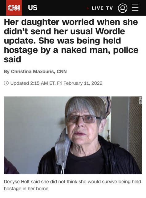 Woman Held Hostage By Naked Florida Man I Think After Not Doing Her Wordle R Interestingasfuck