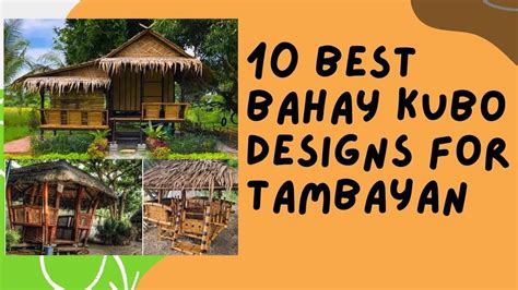 TOP 10 BEST BAHAY KUBO FOR TAMBAYAN Ideas Collection Design