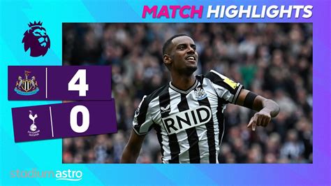 EPL Highlights Newcastle United 4 0 Tottenham Hotspur Astro