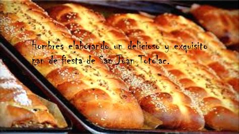 Hombres Elaborando Un Delicioso Y Exquisito Pan De Fiesta De San Juan