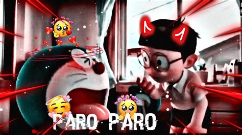 Nobita And Doraemon X Paro Paro😇bestfreind Edit 😇 Doraemon Edit