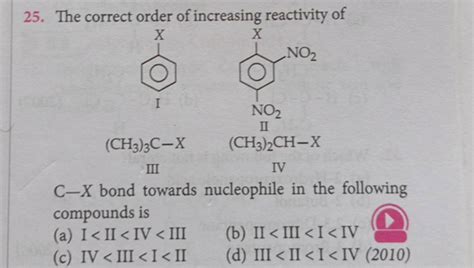 The Correct Order Of Increasing Reactivity Of X C1ccccc1 X C1ccc N