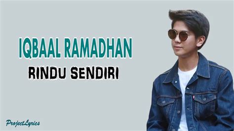 Iqbaal Ramadhan Rindu Sendiri Ost Dilan Lyricss Youtube