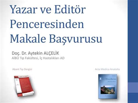 PPT Yazar ve Editör Penceresinden Makale Başvurusu PowerPoint