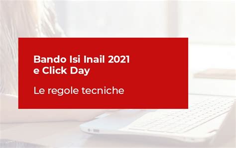 Bando Isi Inail 2021 E Click Day Clickday It