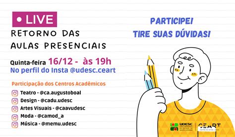 Notícia Live Do Retorno Das Aulas Presenciais Da Udesc Ceart Acontece