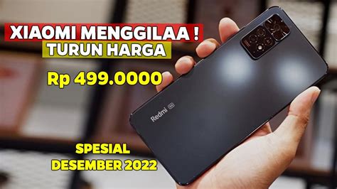 NGANCURIN PASARAN 5 HP XIAOMI TURUN HARGA HINGGA 500 RIBU DESEMBER