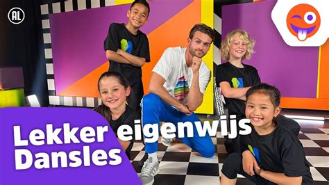 Lekker Eigenwijs Dansles Kinderen Voor Kinderen Youtube