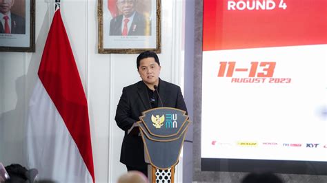 Mandalika Jadi Tuan Rumah Motogp Erick Thohir Ini Momen Penting