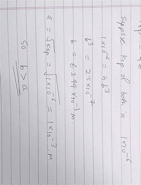 31. Two sparingly soluble salts AB and XY, have the same solubility ...