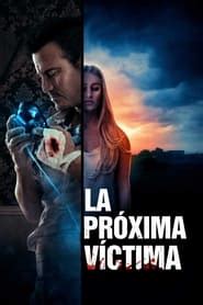 La Próxima Víctima Película Completa 1080p MEGA LATINO 2021 Mega1080