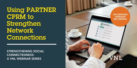 Using Partner Cprm To Strengthen Connections A Webinar Visible