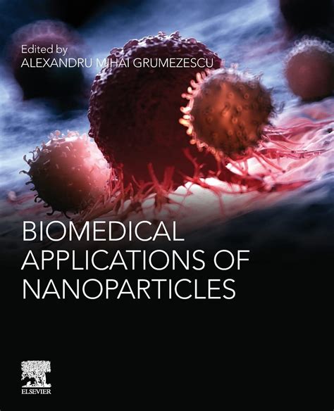 Biomedical Applications of Nanoparticles (Micro and Nano Technologies ...