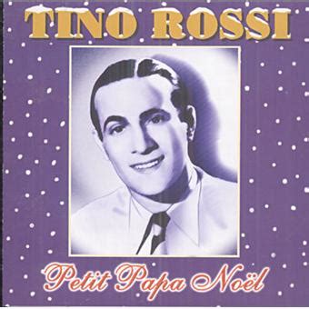 Petit Papa No L Tino Rossi Cd Album Achat Prix Fnac