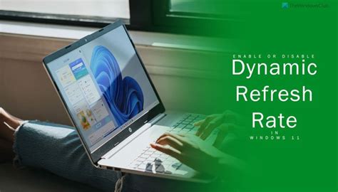 How To Enable Or Disable Dynamic Refresh Rate Drr In Windows 11