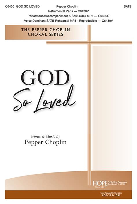 god  loved chop satb hope publishing company