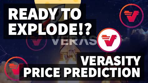 READY TO EXPLODE VERASITY PRICE PREDICTION 2021 VRA PRICE