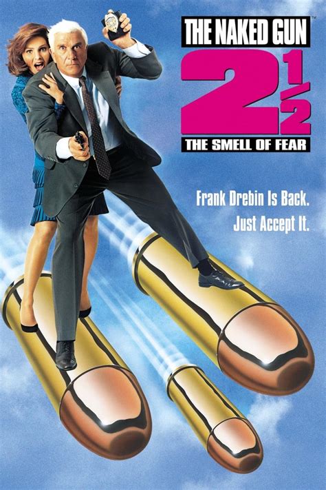 The Naked Gun 2½ The Smell of Fear 1991