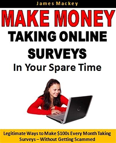 Make Money Taking Online Surveys In Your Spare Time Legitimate Ways To