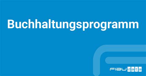 Buchhaltungsprogramm FIBUdata Softwareentwicklung