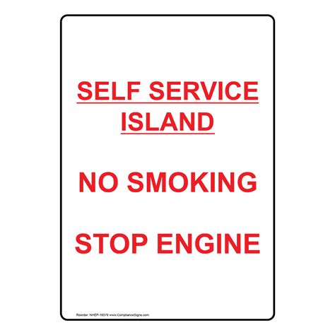 Vertical Sign No Smoking Self Service Island No Smoking Stop Engine