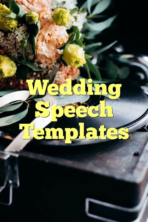 Wedding Speech Templates | by planningmyweddingday | Medium