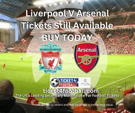 Liverpool vs Arsenal Football Tickets For Sale : u/DaveLyall