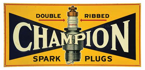 An Old Sign Advertising Champion Spark Plugs