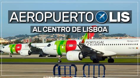 cómo SALIR del aeropuerto de LISBOA 185 YouTube