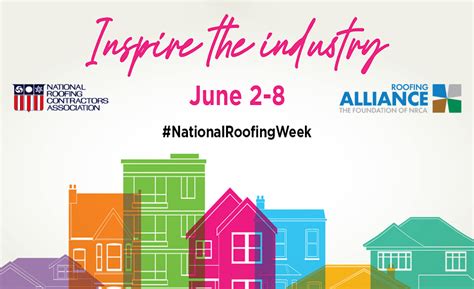 Roofing Alliance Has Ways To Honor National Roofing Week