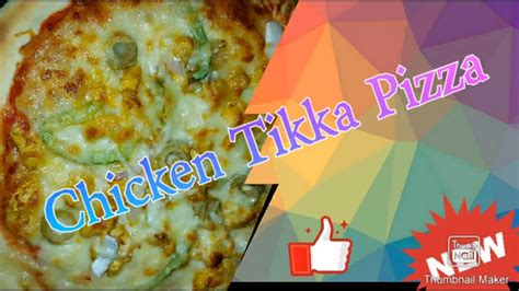 Chicken Tikka Pizza 🐣🍕 Youtube