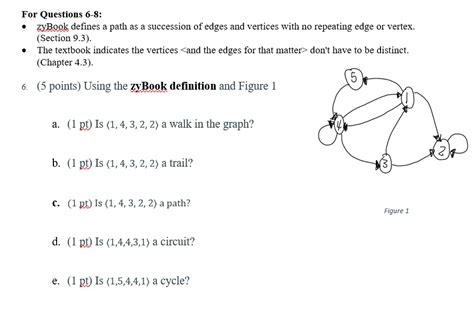 Solved For Questions 6 8 ZyBook Defines A Path As A Chegg