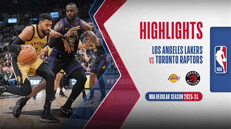 Los Angeles Lakers Toronto Raptors Highlights 3 4 FPT Play