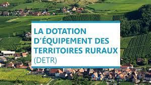 Dotation D Quipement Des Territoires Ruraux Detr Dotation D