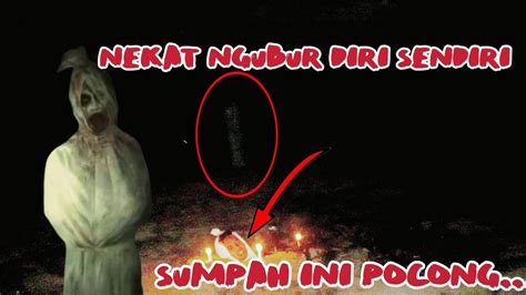 Rela Jadi Pocong Demi Konten Rela Di Kubur Hidup Hidup Youtube