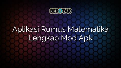 Aplikasi Rumus Matematika Lengkap Mod Apk