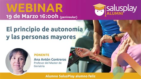 Webinar Salusplay Alumni El Principio De Autonom A Y Las Personas