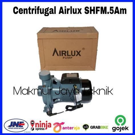 Jual Pompa Air Centrifugal Airlux Shfm Am Hp V Pompa Air