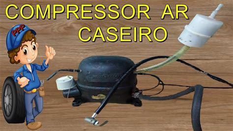 COMO FAZER UM COMPRESSOR MOTOR DE GELADEIRA DE AR DIRETO COMPRESOR