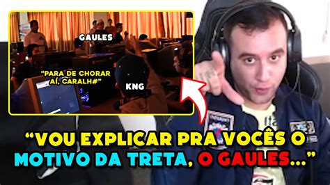 Kng Reagindo A Treta Pesada Gaules Em Lan Na Poca De Cs