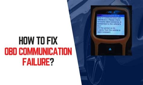 How Do You Fix Obd Communication Failure Step By Step