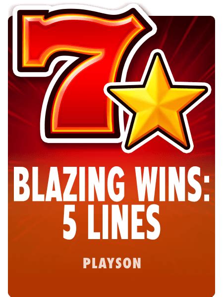 Free Blazing Wins Lines Slot Online By Playson Scratchful