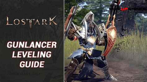 Lost Ark Gunlancer Leveling Guide